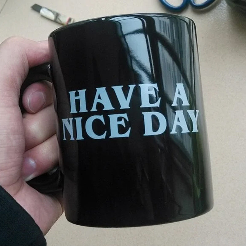 Lustige Mittelfinger-Tasse „Have a Nice Day“