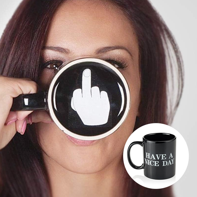 Lustige Mittelfinger-Tasse „Have a Nice Day“